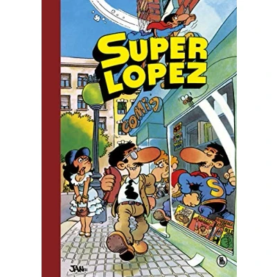 Imagen de Súper Humor Superlópez 1 aventuras de El Supergrupo ¡Todos contra uno, uno todos! Los alienígenas y otras (Bruguera Clásica)