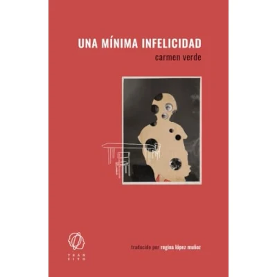 Imagen de Una mínima infelicidad