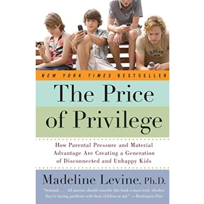 Imagen de The price of privilege by madeline levine paperback book