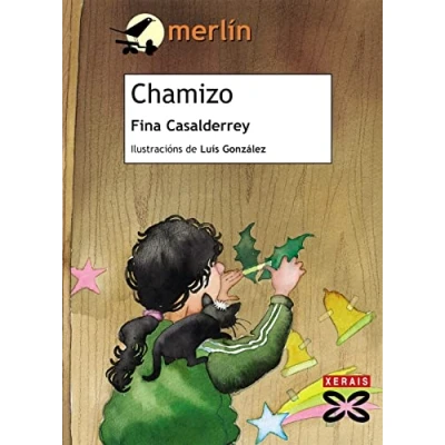 Imagen de Chamizo (INFANTIL E XUVENIL MERLÍN De 9 anos en diante)