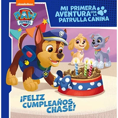 Imagen de Mi primera aventura con la Patrulla Canina Paw Patrol ¡Feliz cumpleaños, Chase! (Nickelodeon)