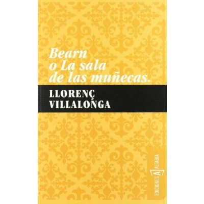 Imagen de Bearn O La Sala De Las Mu･Ecas (ALFABIA)