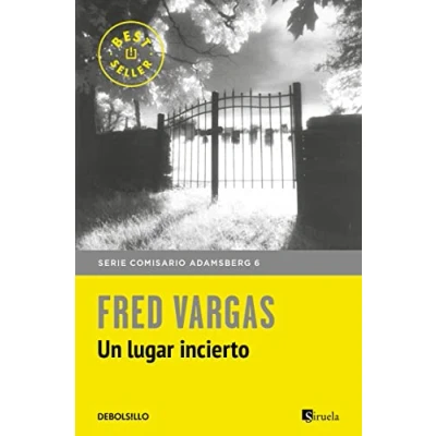 Imagen de Un lugar incierto (Comisario Adamsberg 6) (Best Seller)