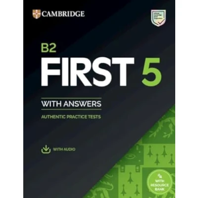 Imagen de B2 First 5 Student`s Book with Answers Audio Resource Bank: Authentic Practice Tests (FCE Tests)