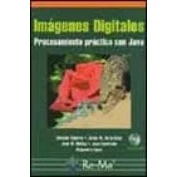 Imagen de Imagenes Digitales: Procesamiento Practico Con Java (incluye Cd r Om)