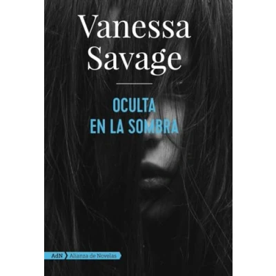 Imagen de Oculta en la sombra (AdN) (AdN Alianza de Novelas)