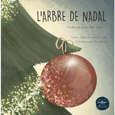 Imagen de L&#039;arbre de Nadal: 2 (Històries d&#039;en Pol)