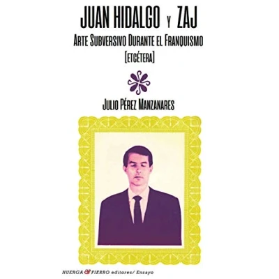 Imagen de Juan Hidalgo y Zaj (Ensayo)