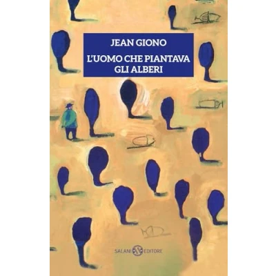 Imagen de Luomo Che Piantava Gli Alberi (ebook)