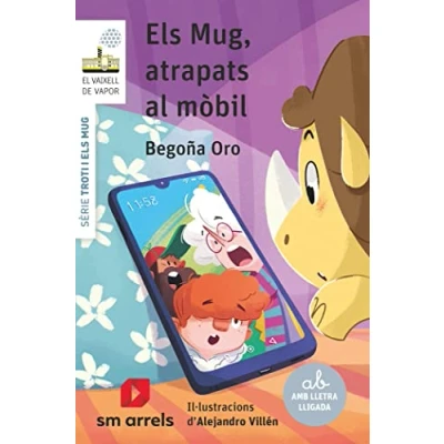 Imagen de Els Mug, atrapats al mòbil (El Barco de Vapor Blanca)
