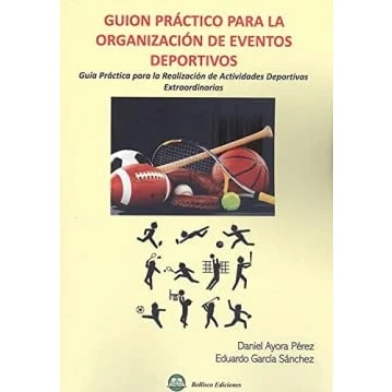 Imagen de Guion Practico Para La Organizacion De Eventos Deportivos