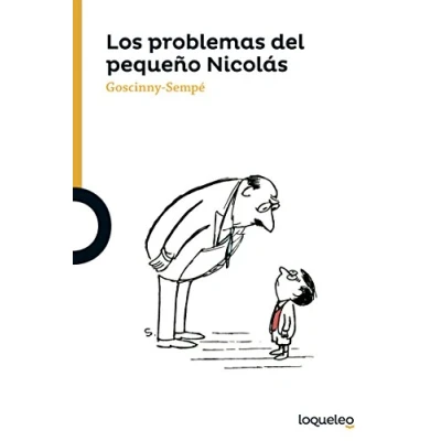 Imagen de Los problemas del pequeño Nicolás (SERIE NARANJA(+10))