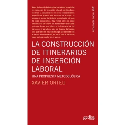 Imagen de La Construccion De Itinerarios Insersion Laboral (SIN COLECCION)