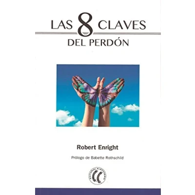 Imagen de Las 8 claves del perdón (SIN COLECCION)