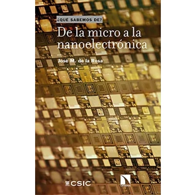 Imagen de De la micro a nanoelectrónica: Impulsando transformación digital: 125 (QUE SABEMOS DE?)