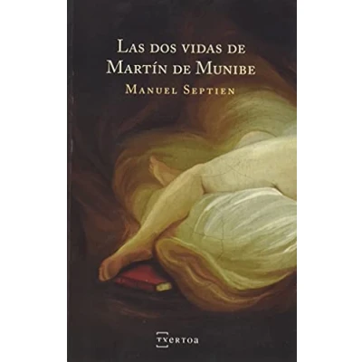 Imagen de Las Dos Vidas De Martin Munibe