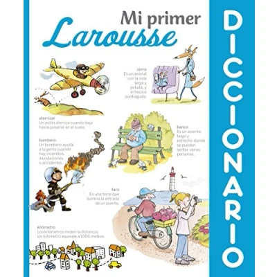 Imagen de Mi Primer Diccionario Larousse: Larousse (2015 ed.) (LAROUSSE Infantil / Juvenil Castellano A partir de 8 años)