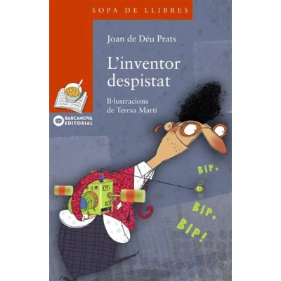 Imagen de L&#039;inventor despistat (Llibres infantils i juvenils Sopa de llibres. Sèrie taronja)