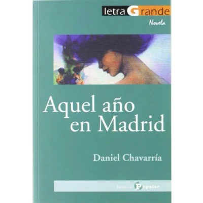 Imagen de Aquel año en Madrid (Letra Grande / Serie Novela)