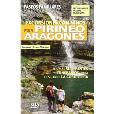 Imagen de Excursiones con niños por el Pirineos Aragonés: Paseos familiares los caminos más atractivos: 10 (A tiro de piedra)