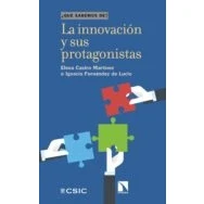 Imagen de La Innovación Y Sus Protagonistas