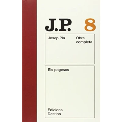 Imagen de Els pagesos: O.C.Josep Pla. volum 8 (O.C.PLA)