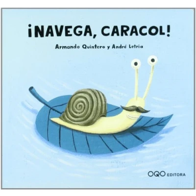 Imagen de ¡Navega, Caracol! (NANOQOS)