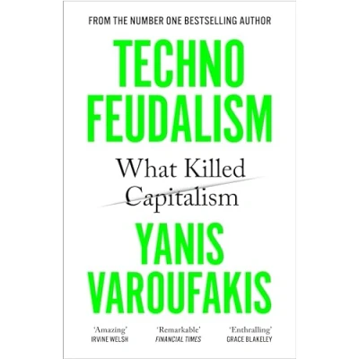 Imagen de Technofeudalism: What Killed Capitalism