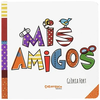 Imagen de Mis amigos. Libro de cartón para bebés. Discapacidad y multiculturalidad. ¡Ilustración clara sencilla! + 1 año (Mini)