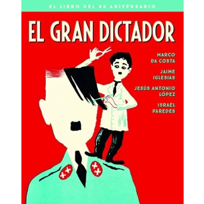 Imagen de EL GRAN DICTADOR. LIBRO DEL 80 ANIVERSARIO: 00 (COLECCION ANIVERSARIOS)