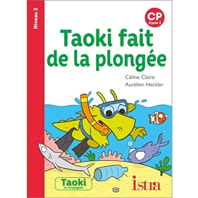 Imagen de Taoki Fait De La Plongée : Cp Cycle 2 Niveau 3