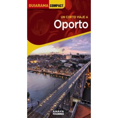 Imagen de Oporto (GUIARAMA COMPACT Internacional)