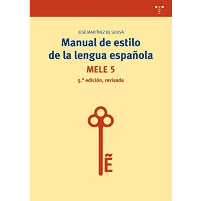 Imagen de Manual de estilo la lengua española (5ª edición, revisada) (Biblioteconomía y Administración cultural)