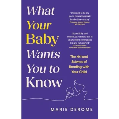 Imagen de What Your Baby Wants You To Know