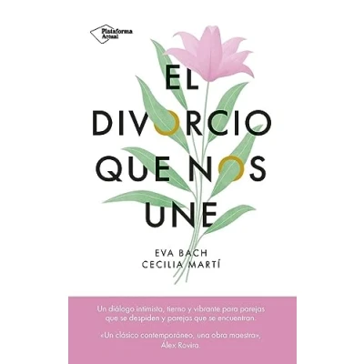 Imagen de El divorcio que nos une (Plataforma Actual)