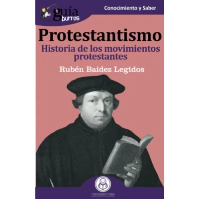 Imagen de GuíaBurros Protestantismo: Historia de los movimientos protestantes.: 66
