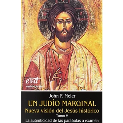 Imagen de Un Judio Marginal. V: La autenticidad de las parábolas a examen (Estudios Bíblicos)