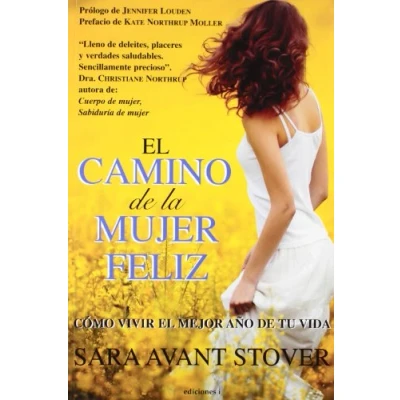 Imagen de El Camino De La Mujer Feliz (SIN COLECCION)
