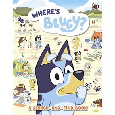Imagen de Bluey: Where S Bluey? : A Search and find Book