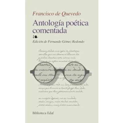 Imagen de Antologia Poetica Comentada Quevedo (Biblioteca Edaf)