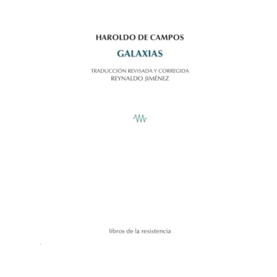 Imagen de Galaxias: Traducción revisada y corregida: 40 (POIESIS)