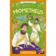 Imagen de Greek Classics: Prometheus (easy Classics)