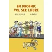 Imagen de En Drobnic Vol Ser Lliure