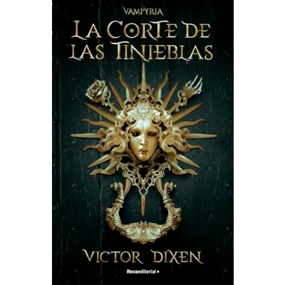 Imagen de La Corte de las Tinieblas (Vampyria 1) (Roca Juvenil)