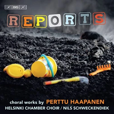 Imagen de Perttu Haapanen Reports: Choral Works