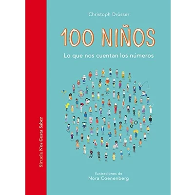 Imagen de 100 niños: Lo que Nos cuentan los números: 53 (Las Tres Edades / Gusta Saber)