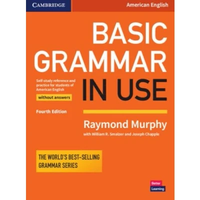 Imagen de Basic Grammar in Use Student&#039;s Book without Answers: Self study Reference and Practice for Students of American English (SIN COLECCION)