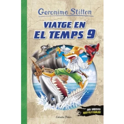 Imagen de VIATGE EN EL temps 9 (GERONIMO STILTON. TEMPS)