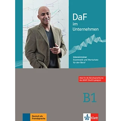 Imagen de DAF IM UNTERNEHMEN B1, INTENSIVTRAINER: Intensivtrainer B1 Grammatik und Wortschatz fur den Beru (SIN COLECCION)