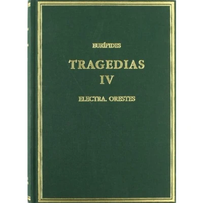 Imagen de Tragedias. Vol. IV. Electra. Orestes (Alma Mater)